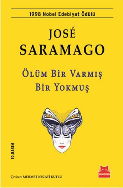 Ölüm Bir Varmış Bir Yokmuş